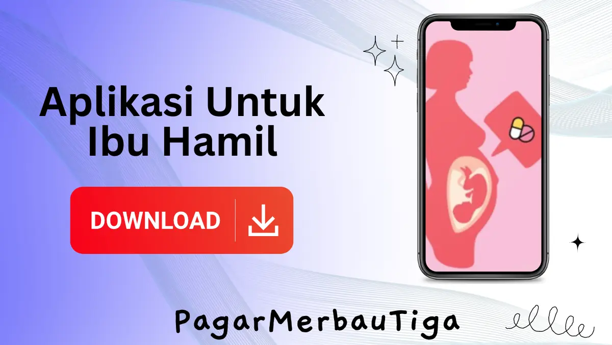 Aplikasi Untuk Ibu Hamil