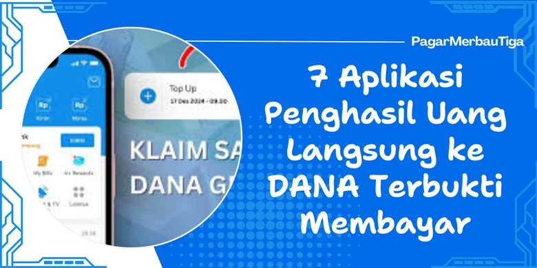 Aplikasi Penghasil Uang Langsung ke DANA