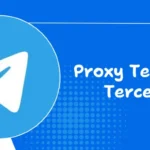 Proxy Telegram Tercepat